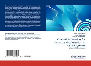 Seller image for Channel Estimation for Capacity Maximization in OFDM systems for sale by BuchWeltWeit Ludwig Meier e.K.