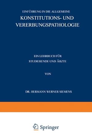 Bild des Verkufers fr Einfhrung in die Allgemeine Konstitutions- und Vererbungspathologie zum Verkauf von BuchWeltWeit Ludwig Meier e.K.