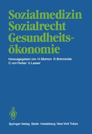 Image du vendeur pour Sozialmedizin Sozialrecht Gesundheitskonomie mis en vente par BuchWeltWeit Ludwig Meier e.K.