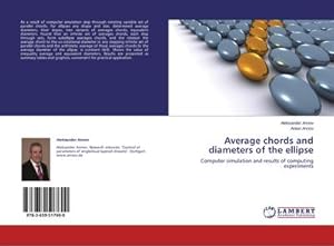 Imagen del vendedor de Average chords and diameters of the ellipse a la venta por BuchWeltWeit Ludwig Meier e.K.