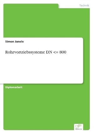 Seller image for Rohrvortriebssysteme DN <= 800 for sale by BuchWeltWeit Ludwig Meier e.K.