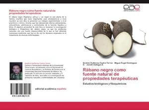 Imagen del vendedor de Rbano negro como fuente natural de propiedades teraputicas a la venta por BuchWeltWeit Ludwig Meier e.K.