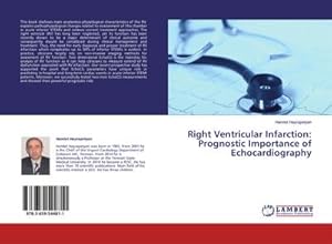 Imagen del vendedor de Right Ventricular Infarction: Prognostic Importance of Echocardiography a la venta por BuchWeltWeit Ludwig Meier e.K.