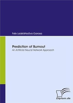 Bild des Verkufers fr Prediction of Burnout zum Verkauf von BuchWeltWeit Ludwig Meier e.K.