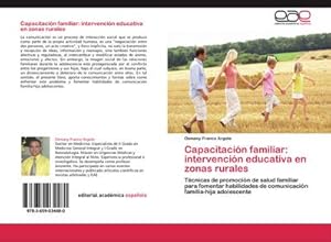 Seller image for Capacitacin familiar: intervencin educativa en zonas rurales for sale by BuchWeltWeit Ludwig Meier e.K.