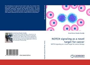 Seller image for NOTCH signaling as a novel target for cancer for sale by BuchWeltWeit Ludwig Meier e.K.