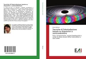 Immagine del venditore per Tecniche di fotorivelazione basate su dispositivi a semiconduttore venduto da BuchWeltWeit Ludwig Meier e.K.