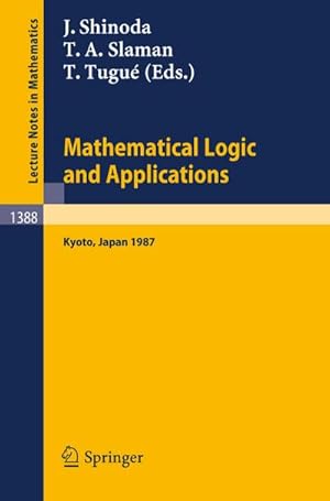 Imagen del vendedor de Mathematical Logic and Applications a la venta por BuchWeltWeit Ludwig Meier e.K.