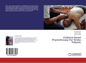 Immagine del venditore per Evidence Based Physiotherapy For Stroke Patients venduto da BuchWeltWeit Ludwig Meier e.K.