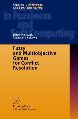 Bild des Verkufers fr Fuzzy and Multiobjective Games for Conflict Resolution zum Verkauf von BuchWeltWeit Ludwig Meier e.K.