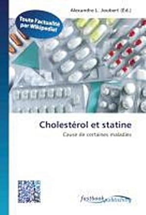 Imagen del vendedor de Cholestrol et statine a la venta por BuchWeltWeit Ludwig Meier e.K.