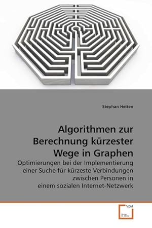 Bild des Verkufers fr Algorithmen zur Berechnung krzester Wege in Graphen zum Verkauf von BuchWeltWeit Ludwig Meier e.K.