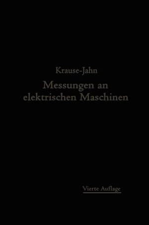 Seller image for Messungen an elektrischen Maschinen for sale by BuchWeltWeit Ludwig Meier e.K.