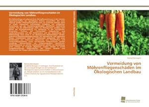 Seller image for Vermeidung von Mhrenfliegenschden im kologischen Landbau for sale by BuchWeltWeit Ludwig Meier e.K.