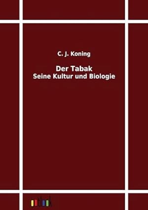 Seller image for Der Tabak for sale by BuchWeltWeit Ludwig Meier e.K.