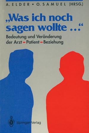 Image du vendeur pour Was ich noch sagen wollte. mis en vente par BuchWeltWeit Ludwig Meier e.K.