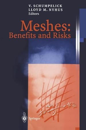 Imagen del vendedor de Meshes: Benefits and Risks a la venta por BuchWeltWeit Ludwig Meier e.K.