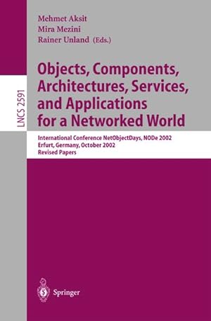 Imagen del vendedor de Objects, Components, Architectures, Services, and Applications for a Networked World a la venta por BuchWeltWeit Ludwig Meier e.K.