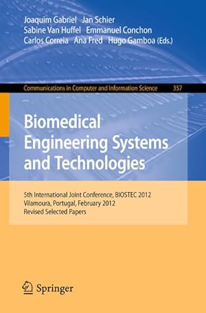 Imagen del vendedor de Biomedical Engineering Systems and Technologies a la venta por BuchWeltWeit Ludwig Meier e.K.