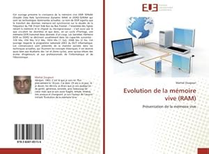 Imagen del vendedor de Evolution de la mmoire vive (RAM) a la venta por BuchWeltWeit Ludwig Meier e.K.