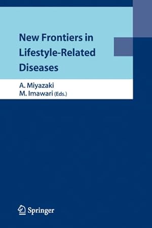 Seller image for New Frontiers in Lifestyle-Related Diseases for sale by BuchWeltWeit Ludwig Meier e.K.
