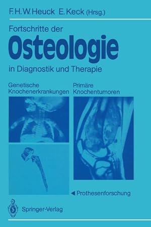 Immagine del venditore per Fortschritte der Osteologie in Diagnostik und Therapie venduto da BuchWeltWeit Ludwig Meier e.K.