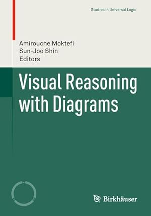 Immagine del venditore per Visual Reasoning with Diagrams venduto da BuchWeltWeit Ludwig Meier e.K.