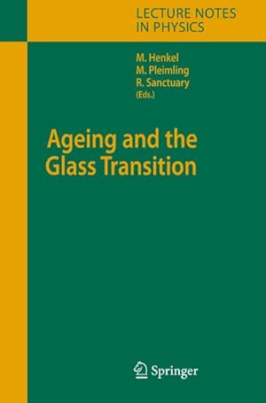 Seller image for Ageing and the Glass Transition for sale by BuchWeltWeit Ludwig Meier e.K.
