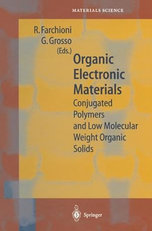 Seller image for Organic Electronic Materials for sale by BuchWeltWeit Ludwig Meier e.K.