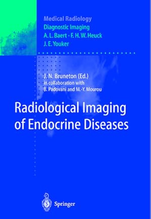 Imagen del vendedor de Radiological Imaging of Endocrine Diseases a la venta por BuchWeltWeit Ludwig Meier e.K.