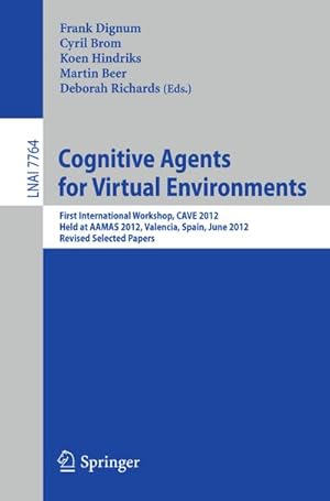 Image du vendeur pour Cognitive Agents for Virtual Environments mis en vente par BuchWeltWeit Ludwig Meier e.K.