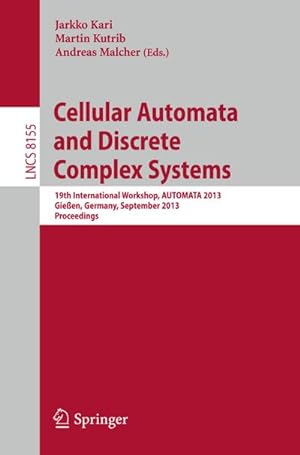 Immagine del venditore per Cellular Automata and Discrete Complex Systems venduto da BuchWeltWeit Ludwig Meier e.K.