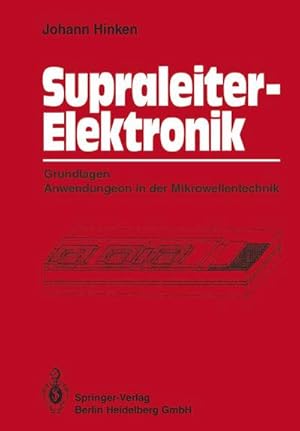 Image du vendeur pour Supraleiter-Elektronik mis en vente par BuchWeltWeit Ludwig Meier e.K.