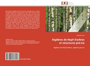 Imagen del vendedor de Algbres de Hopf d'arbres et structures pr-Lie a la venta por BuchWeltWeit Ludwig Meier e.K.