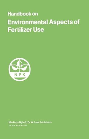 Bild des Verkufers fr Handbook on Environmental Aspects of Fertilizer Use zum Verkauf von BuchWeltWeit Ludwig Meier e.K.