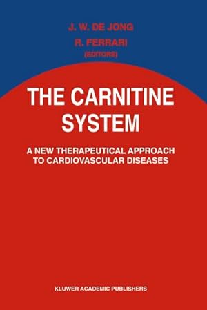 Seller image for The Carnitine System for sale by BuchWeltWeit Ludwig Meier e.K.