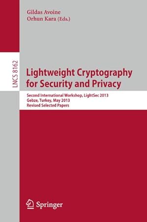 Immagine del venditore per Lightweight Cryptography for Security and Privacy venduto da BuchWeltWeit Ludwig Meier e.K.