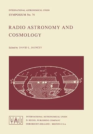 Seller image for Radio Astronomy and Cosmology for sale by BuchWeltWeit Ludwig Meier e.K.