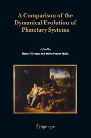 Image du vendeur pour A Comparison of the Dynamical Evolution of Planetary Systems mis en vente par BuchWeltWeit Ludwig Meier e.K.