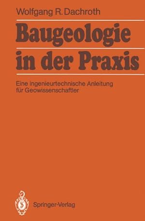 Seller image for Baugeologie in der Praxis for sale by BuchWeltWeit Ludwig Meier e.K.