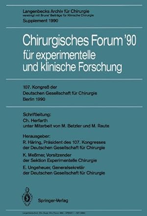 Bild des Verkufers fr 107. Kongre der Deutschen Gesellschaft fr Chirurgie Berlin, 17.21. April 1990 zum Verkauf von BuchWeltWeit Ludwig Meier e.K.