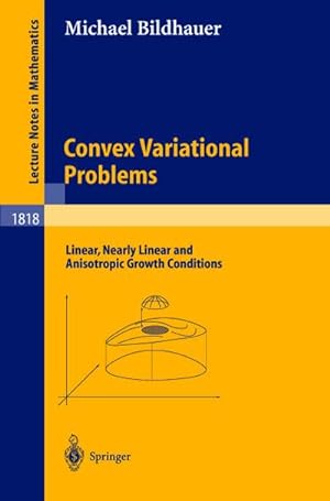 Seller image for Convex Variational Problems for sale by BuchWeltWeit Ludwig Meier e.K.