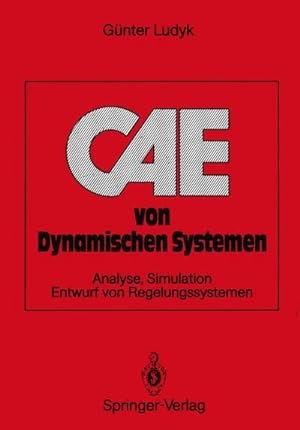Seller image for CAE von Dynamischen Systemen for sale by BuchWeltWeit Ludwig Meier e.K.