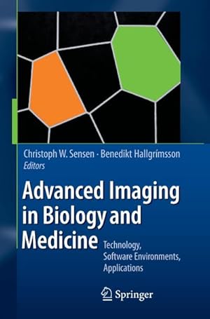 Seller image for Advanced Imaging in Biology and Medicine for sale by BuchWeltWeit Ludwig Meier e.K.