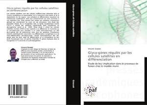 Image du vendeur pour Glyco-gnes rguls par les cellules satellites en diffrenciation mis en vente par BuchWeltWeit Ludwig Meier e.K.