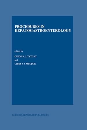 Image du vendeur pour Procedures in Hepatogastroenterology mis en vente par BuchWeltWeit Ludwig Meier e.K.