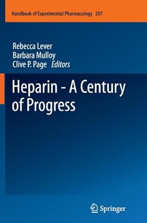 Seller image for Heparin - A Century of Progress for sale by BuchWeltWeit Ludwig Meier e.K.
