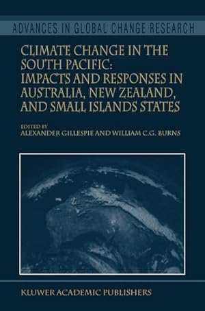Seller image for Climate Change in the South Pacific: Impacts and Responses in Australia, New Zealand, and Small Island States for sale by BuchWeltWeit Ludwig Meier e.K.