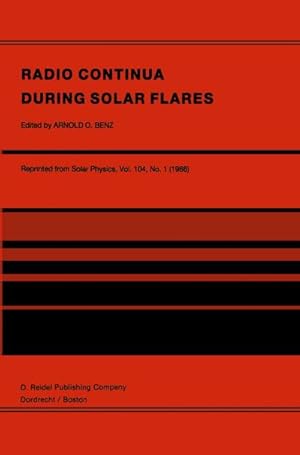 Bild des Verkufers fr Radio Continua During Solar Flares zum Verkauf von BuchWeltWeit Ludwig Meier e.K.