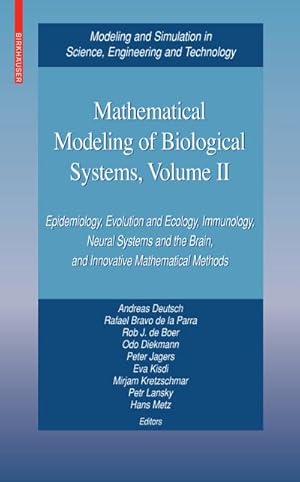 Imagen del vendedor de Mathematical Modeling of Biological Systems, Volume II a la venta por BuchWeltWeit Ludwig Meier e.K.